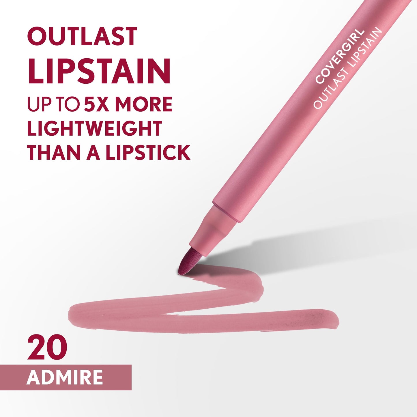 Covergirl Outlast Lipstain, 20 Admire, Smooth Application, Precise Pen-Like Tip, Transfer-Proof, Satin Stained Finish, Vegan Formula, 0.06oz