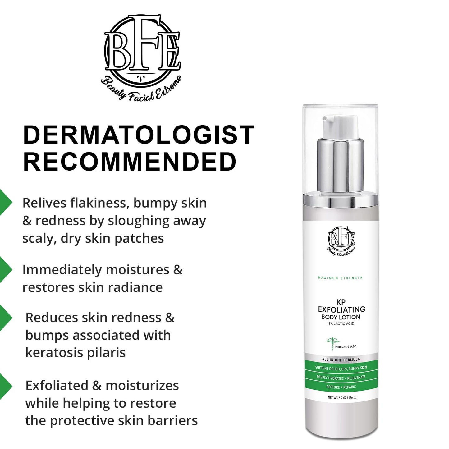 Keratosis Pilaris Exfoliating Body Lotion– 12% Lactic Acid. Provides Immediate Moisture & Gentle Exfoliation to Treat symptoms Associated with Keratosis Pilaris (KP) & Dry, Bumpy Skin Conditions.