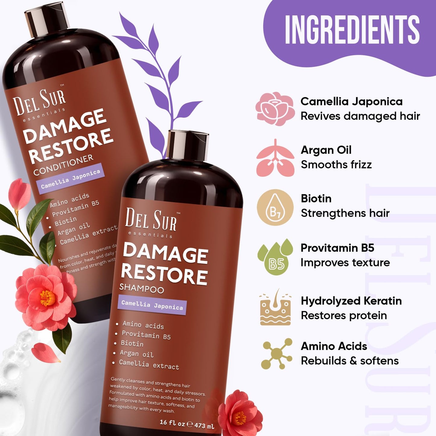 DEL SUR Hair Repair Shampoo and Conditioner Set | 16 fl oz Each | with Camellia Japonica, Amino Acids, Biotin & Argan Oil | Moisturizing Strength & Damage Repair for Dry, Damaged Hair