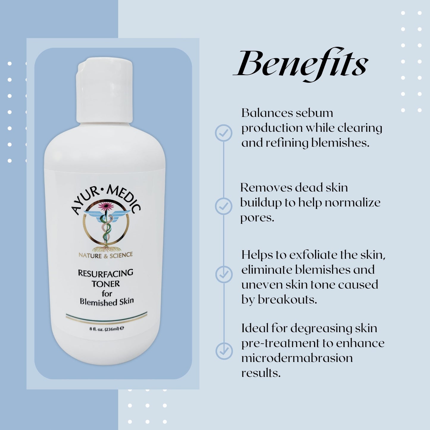 Ayur-Medic Resurfacing Toner – Gentle Facial Exfoliator that Hydrates Skin and Promotes a Fresh, Radiant Complexion, 8 oz
