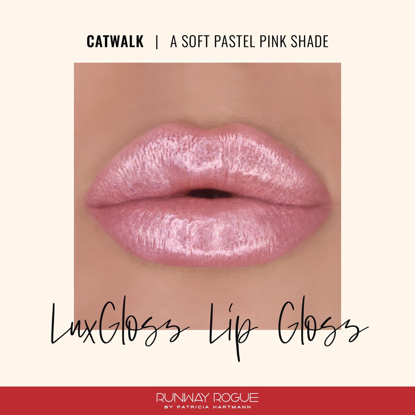 Runway Rogue LuxGloss Parent