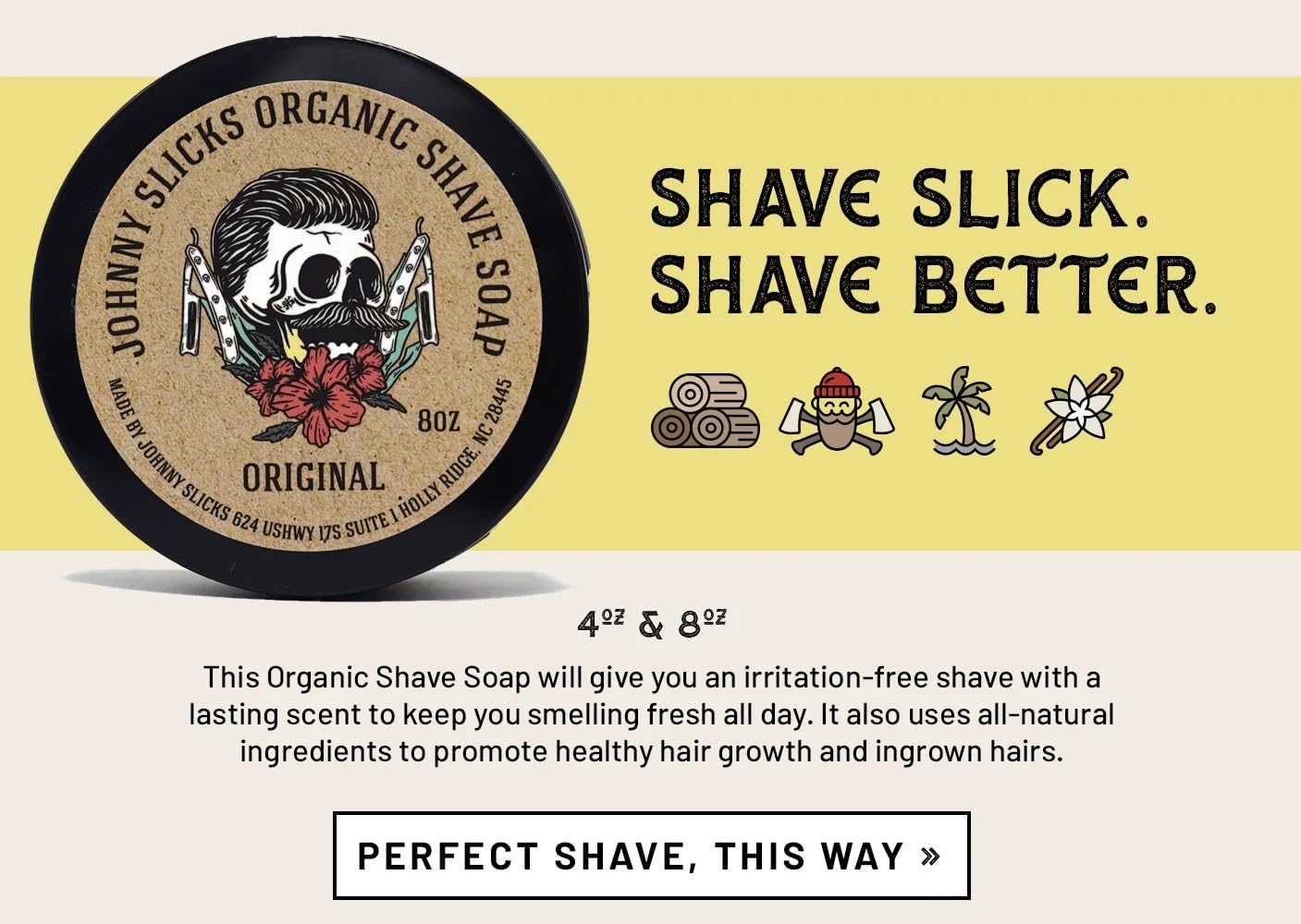 Johnny Slicks Organic Shave Soap - Supports Smooth Shaving - Shea Butter, Tea Tree & Jojoba - Natural Ingredients - Rugged Scent - 8 oz