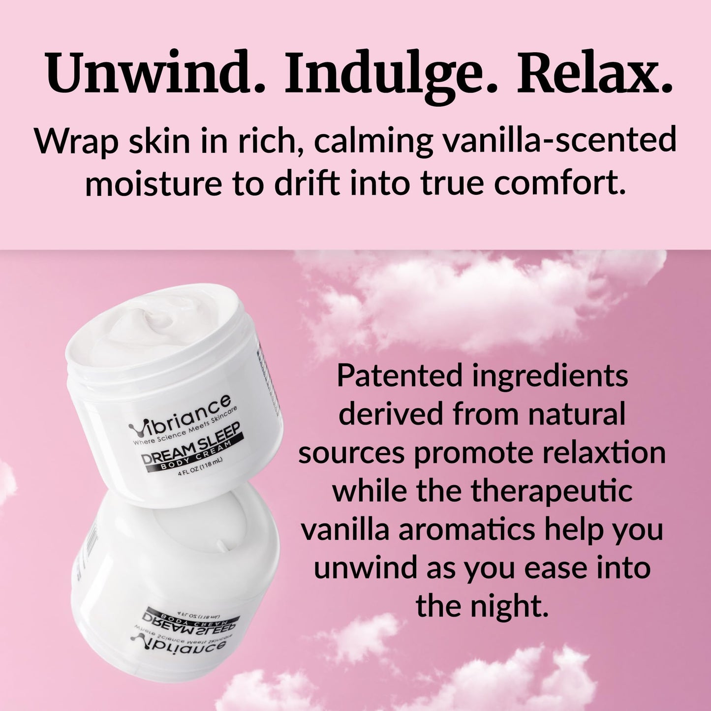 Vibriance Dream Sleep Body Cream, 4 fl oz - Fluffy Full Moisturizer for Dry Skin, Relaxation and Rejuvenation with Therapeutic Ingredients, Soothing Vanilla Aromatics