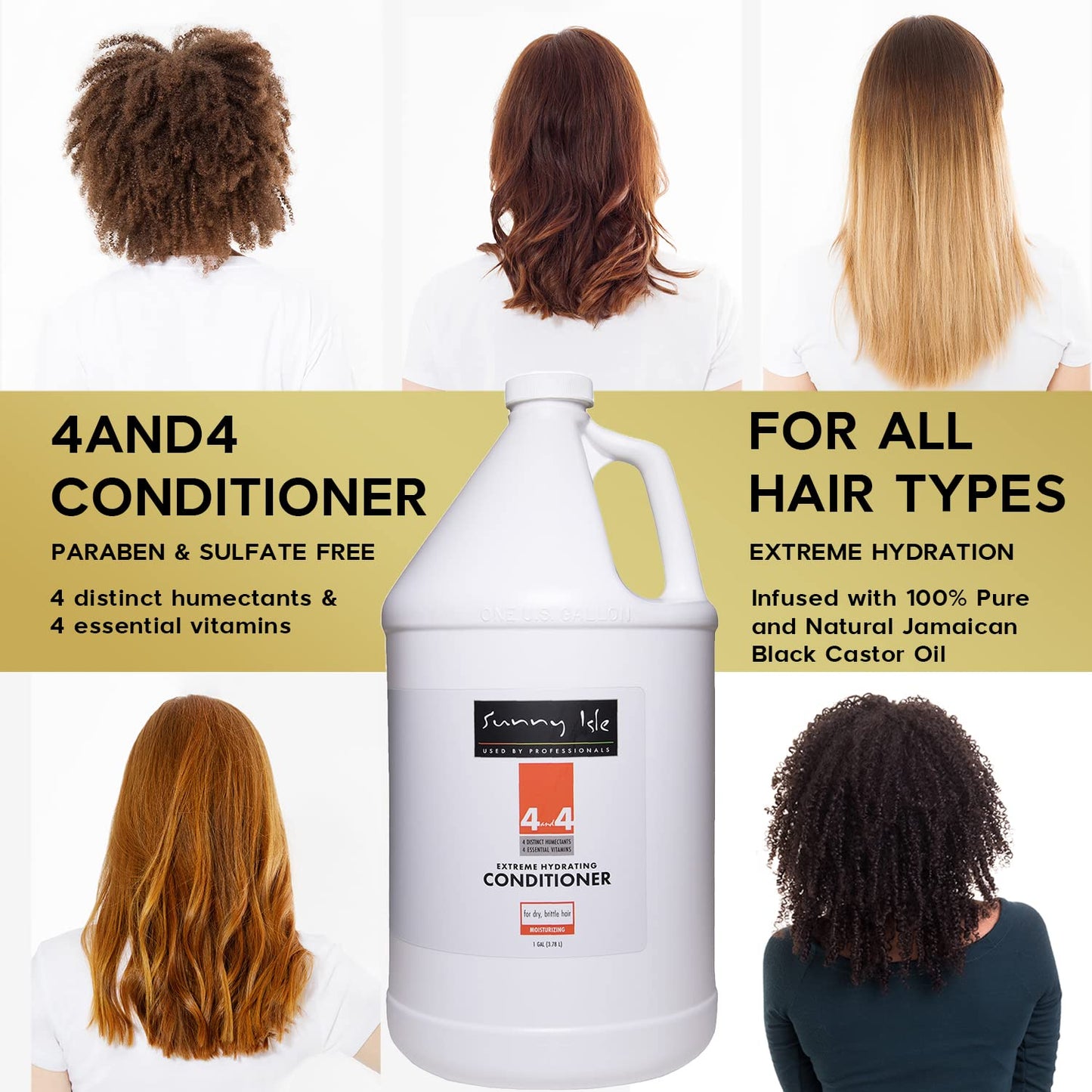 Sunny Isle 4AND4 Conditioner 1 Gallon - Professional Grade, Paraben & Sulfate Free, 4 Humectants & Vitamins