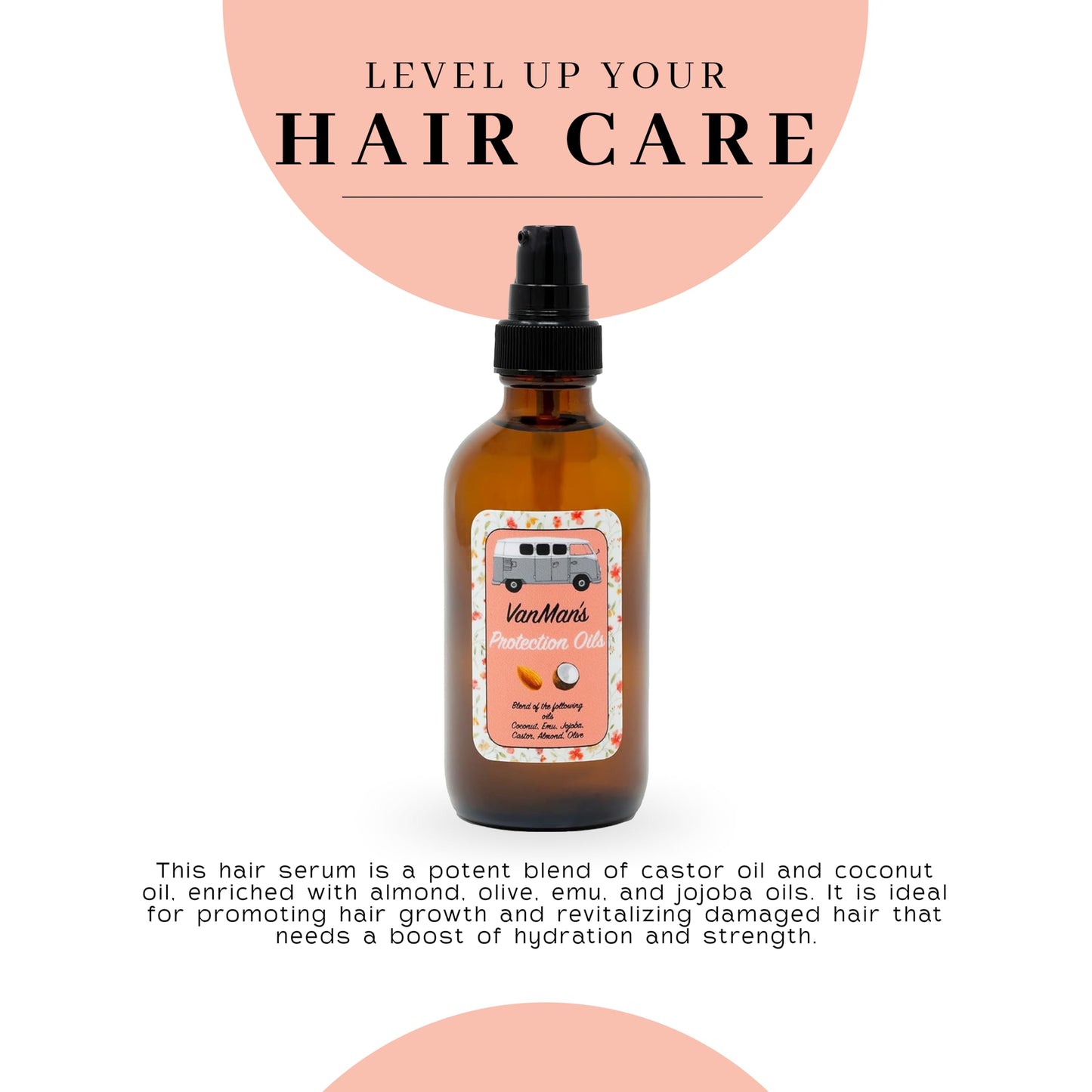 Vanman - Protection Oil Hair Serum - Infused with Castor, Jojoba, Almond, Olive, Emu, Coconut Oil - Fragrance-Free Growth Serum - For Dry and Frizzy Hair - 4 Ounce