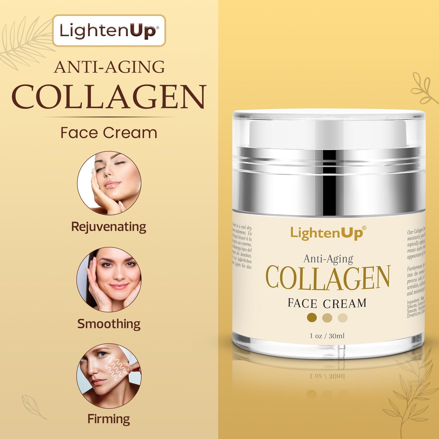 Lighten-Up Collagen Cream for Face - 1 fl oz / 30 ml - Antiaging, Fine Lines and Neck, Moisturizing and Hydrating Creams, Age Spots, with Hyaluronic Acid, for Women and Men