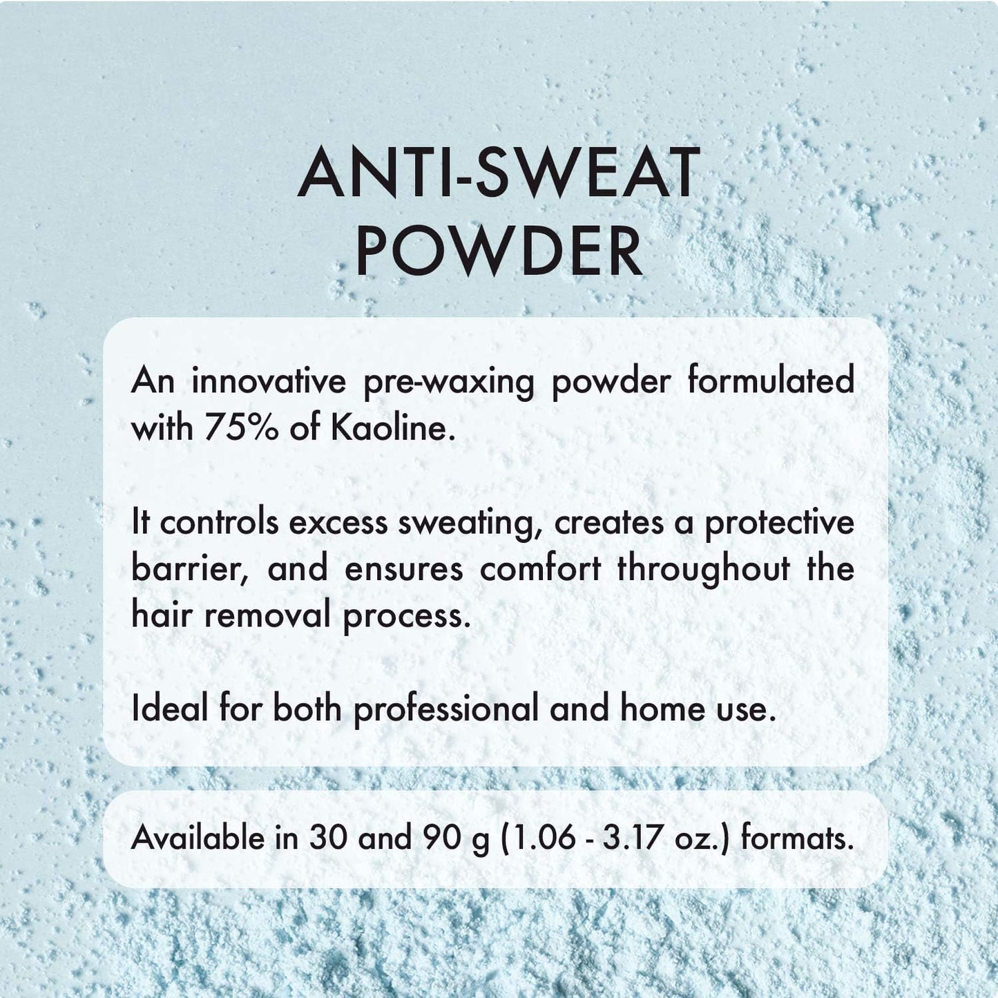 Italwax Anti-Sweat Powder - Soothing Kaolin Formula for Waxing - 3.17 oz (90g)