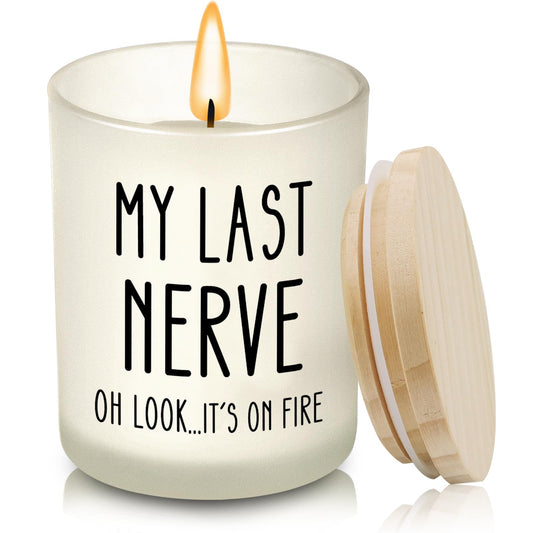 Birthday Gifts for Women Men, Husband Wife Birthday Gift Ideas, Unique Home Decor Friendship Gifts for Women, Funny Gift for Him Her Dad Mom Sister Teacher Coworker Best Friend, My Last Nerve Candle