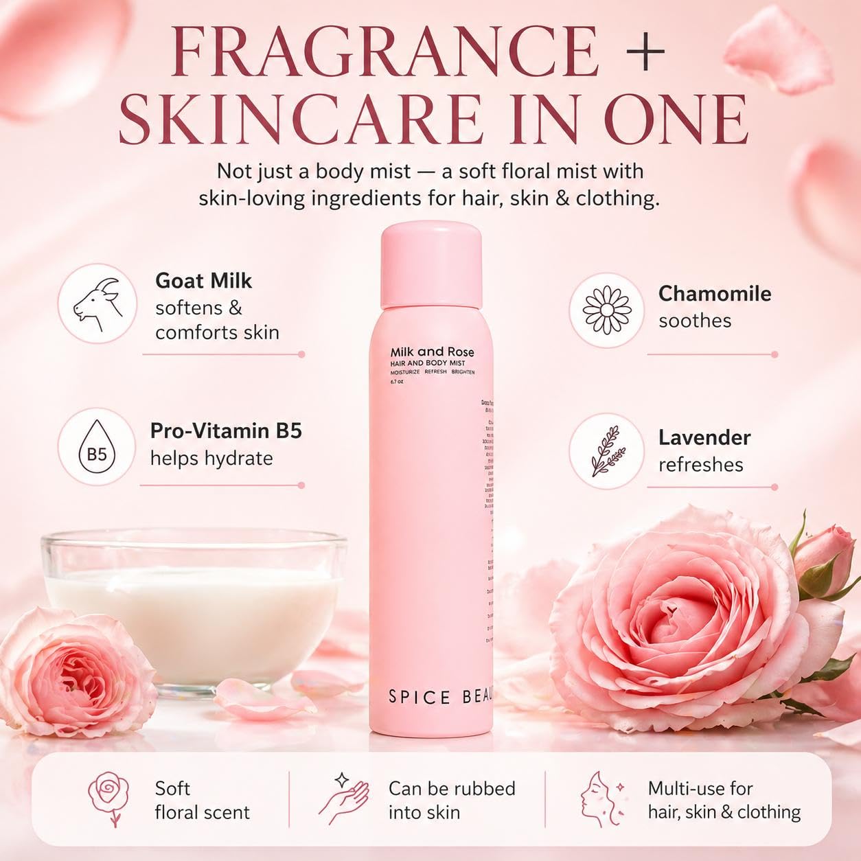 SPICE BEAUTY Milk & Rose Hair & Body Mist | Hydrating Floral Mist for Hair, Skin & Clothing | Rose, Goat Milk & Skin-Loving Ingredients | 6.7 oz