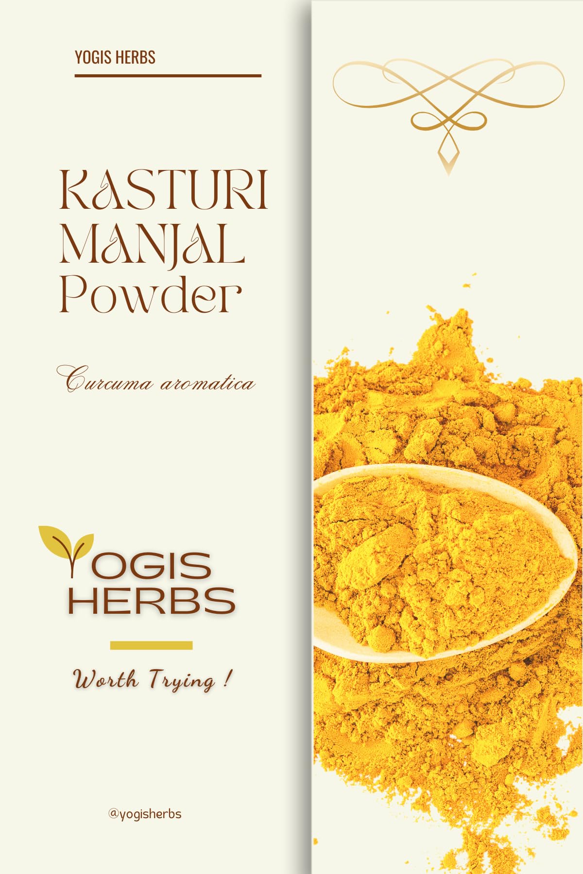 YOGIS HERBS Premium Kasturi Manjal Powder — Authentic Wild Turmeric (Curcuma aromatica / Amba Haldi / Jangli Haldi) — Naturally Aromatic, Single-Source Siddha-Tradition Heritage Herb for Glowing Skin, Face Pack & Ubtan — 100% Pure (250 g / 8.8 oz)