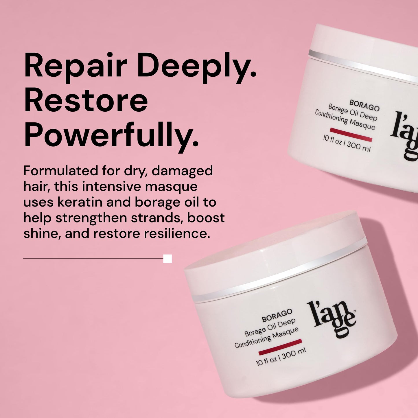 L'ANGE HAIR Borago Deep Conditioning Hair Mask for Damaged Hair | Moisturizing Deep Conditioner Mask | Borage Oil & Keratin Hair Treatment | Soft, Shiny & Frizz-Free | Sulfate & Paraben Free | 10 oz