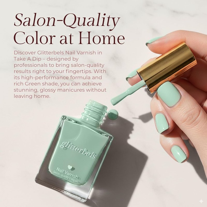 Take A Dip Green Nail Polish - Quick Dry Vegan Gel-Like Finish | 21-Free Formula for Long-Lasting Salon Quality