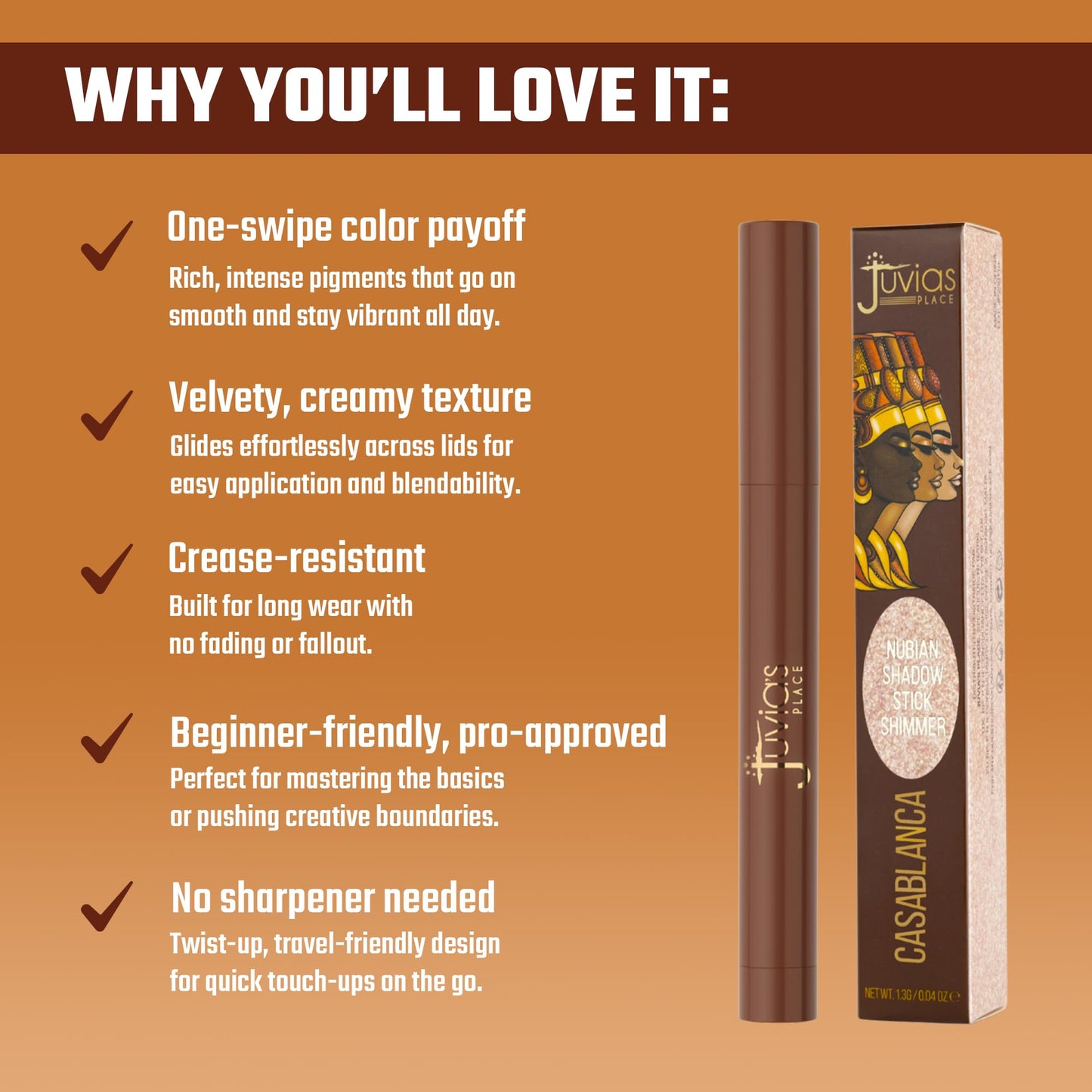 Juvia's Place Nubian Eyeshadow Stick Shimmer - Casablanca - Waterproof, Buildable Eye Shadow Stick for Women - Long-Lasting, Crease-Proof, Easy Blendable Cream Eyeshadow for Day & Night Look
