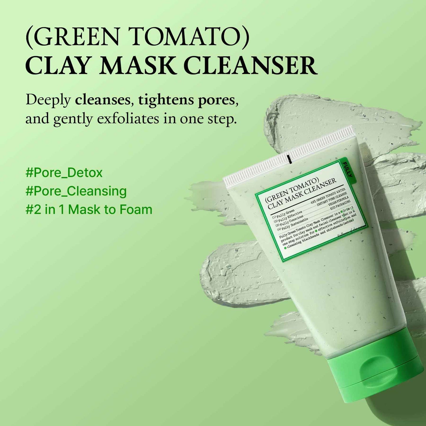 FULLY Green Tomato Pore Detox Clay Mask Cleanser, Pore Minimizing, Blackhead Care, Sebum Control, Exfoliation, Vegan, Face Wash, Sensitive Skin, Korean Skincare 4.05 fl.oz