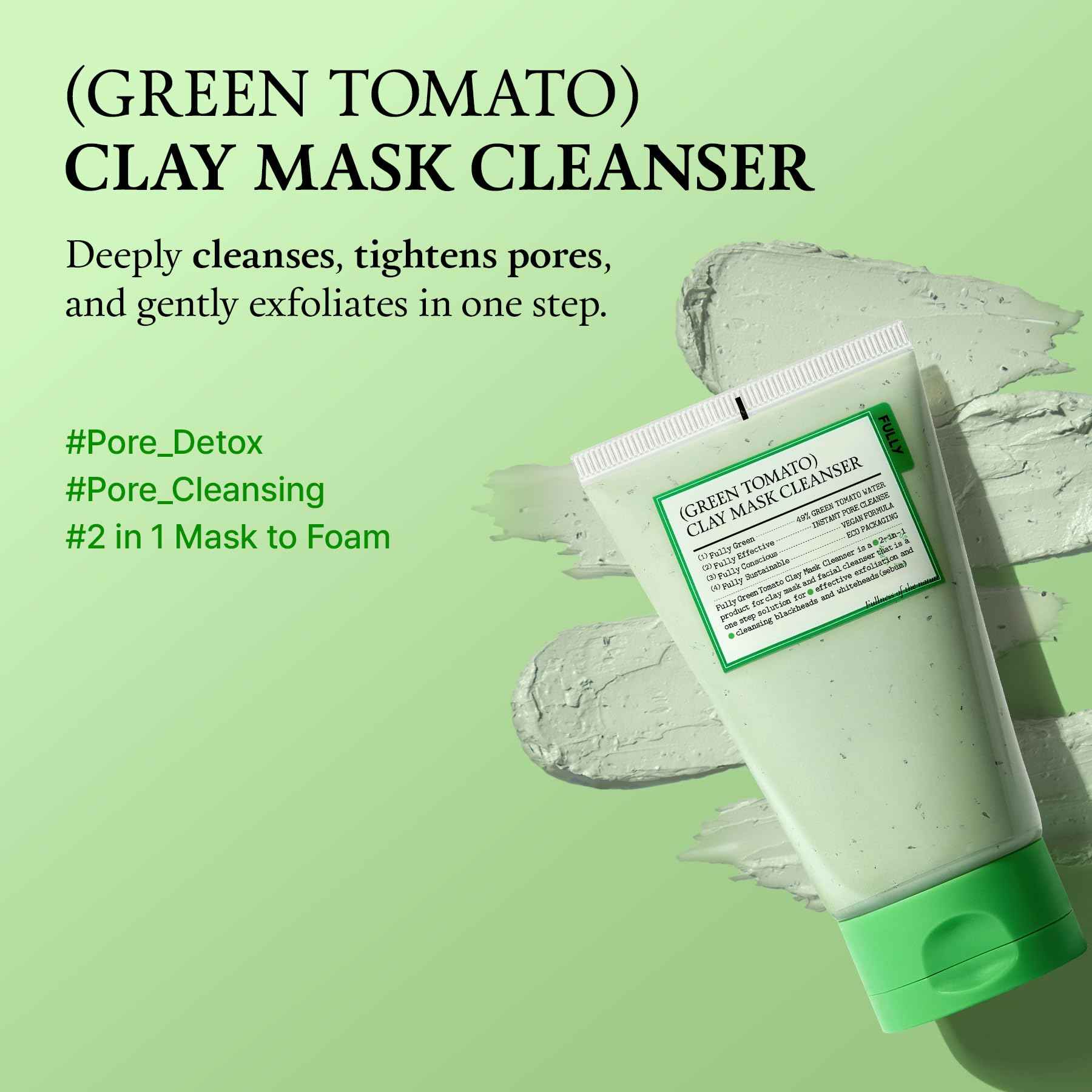 FULLY Green Tomato Pore Detox Clay Mask Cleanser, Pore Minimizing, Blackhead Care, Sebum Control, Exfoliation, Vegan, Face Wash, Sensitive Skin, Korean Skincare 4.05 fl.oz