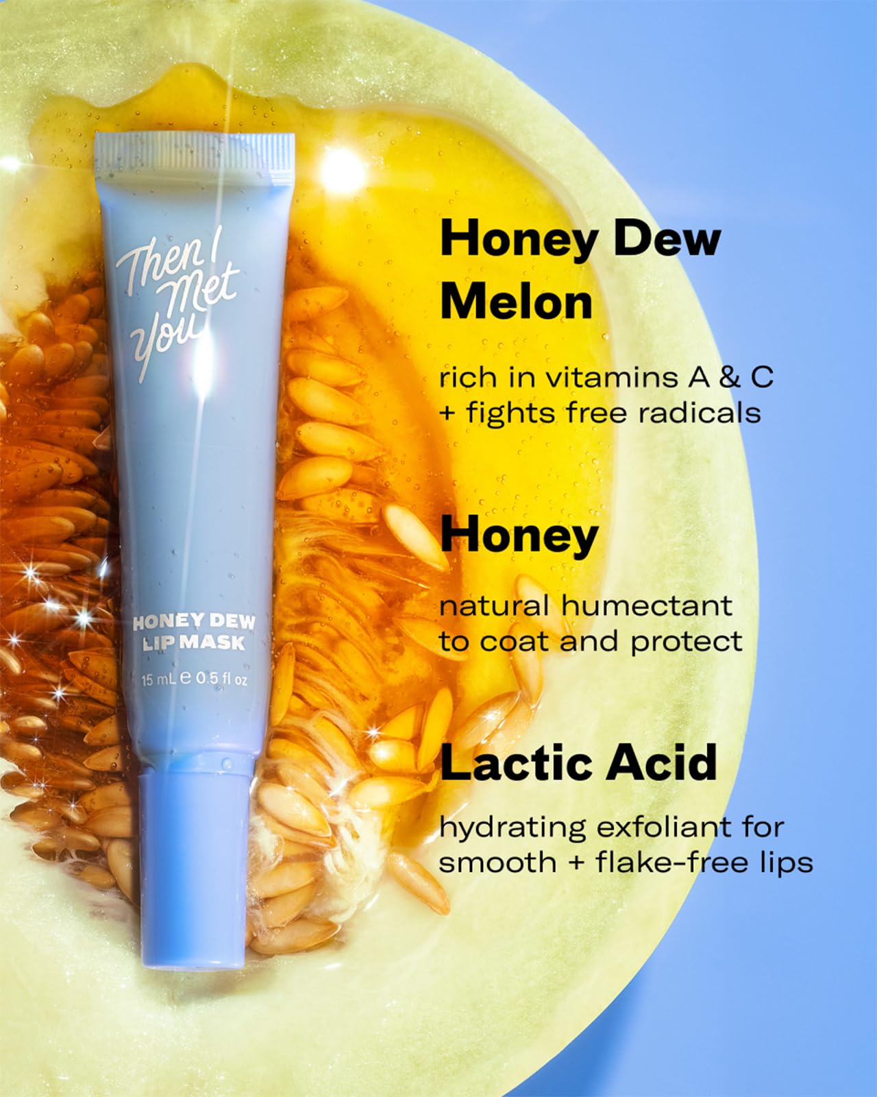 Then I Met You Honey Dew Lip Mask, Nourishing & Moisturizing Lip Mask & Exfoliating Balm with Honeydew, Squalane plus Honey Extract, Korean Skincare, 0.5 oz