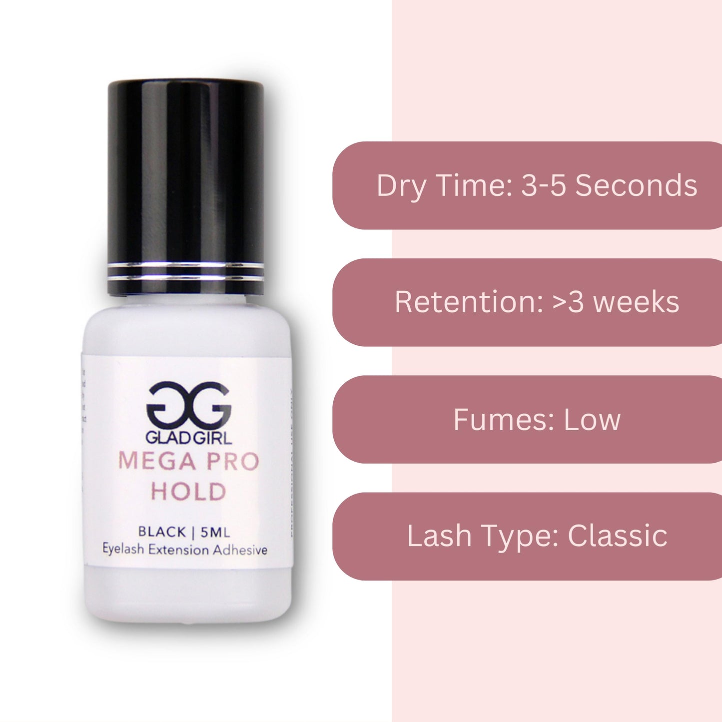 GladGirl Mega Pro Hold Lash Extension Glue for Single Strand Lashes, 5 ml, Volumizing, Low Fumes, Up to 3 Weeks Retention, Fast Drying Time