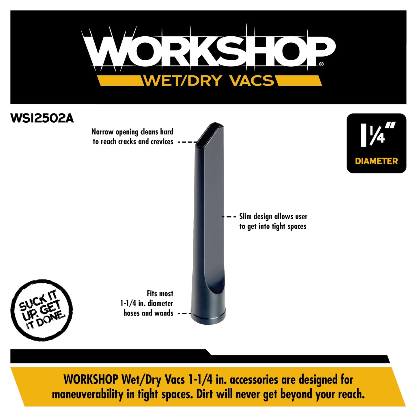 WORKSHOP Wet/Dry Vacs Shop Vacuum Accessories WS12502A Crevice Tool Attachment for Wet Dry Vacuum Cleaners, Fits 1-1/4-inch Extension Wands and Hoses