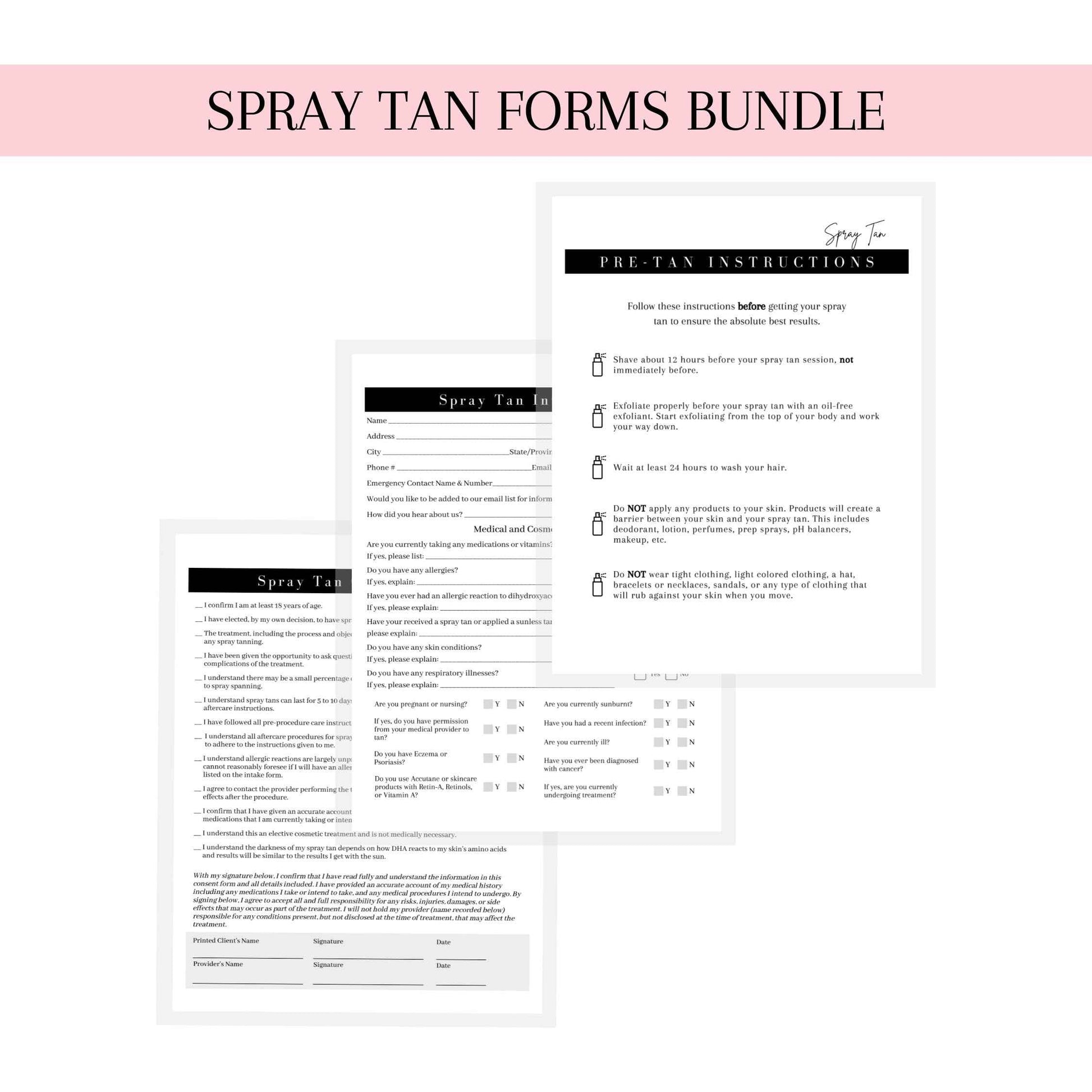 Spray Tan Intake Forms, Consent, Aftercare Instructions |75 pk 25 of each printed | Pre-tan before your spray, rapid spray tan included 8.5 x 11” Client Intake Signature Minimalist Black White