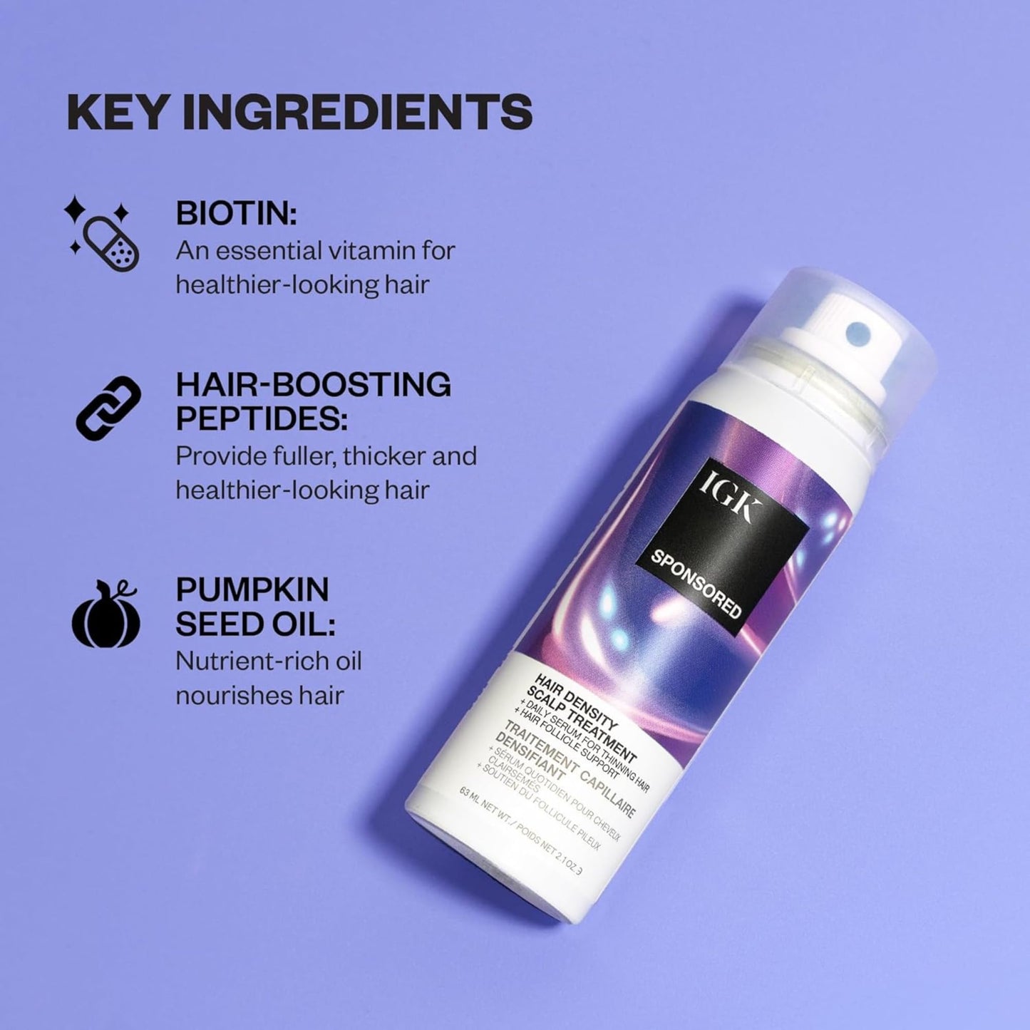 IGK SPONSORED Scalp Treatment for Hair Growth | Thickening Serum for Thinning Hair | Clinically Tested Mist for Hair Density and Volume | 2.1 Oz