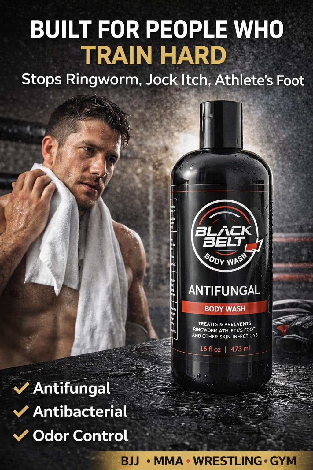 Blackbelt Body Wash - Antifungal Athlete's Body Soap - Prevents and Treats Ringworm, Jock Itch and Athlete's Foot