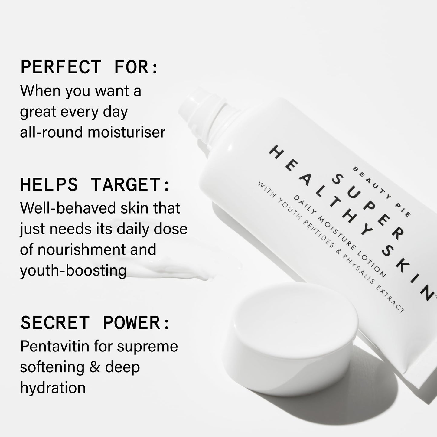 Beauty Pie Super Healthy Skin Daily Moisture Lotion | Hydrating Body Cream | Fragrance Free Lotion | Body Moisturizer | Formulated With Hyaluronic Acid, Peptides & Vitamin E | 200 ml