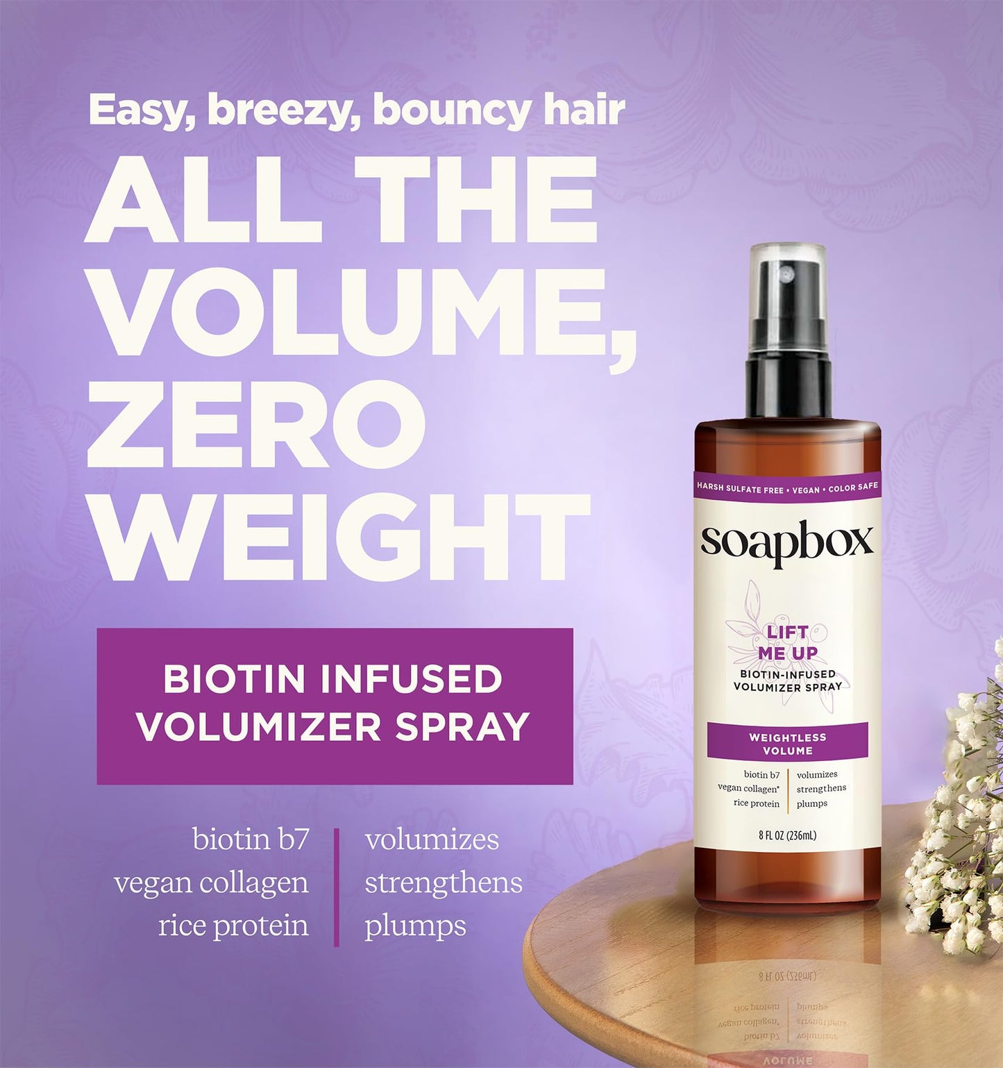 Soapbox Lift Me Up, Volumizing Spray for Hair - Adds Lift, Shine, & Volume to Hair - Biotin Lightweight Volume Spray - Clean Ingredients Free of Harsh Chemicals, Sulfates, Parabens & Silicones - 8 oz