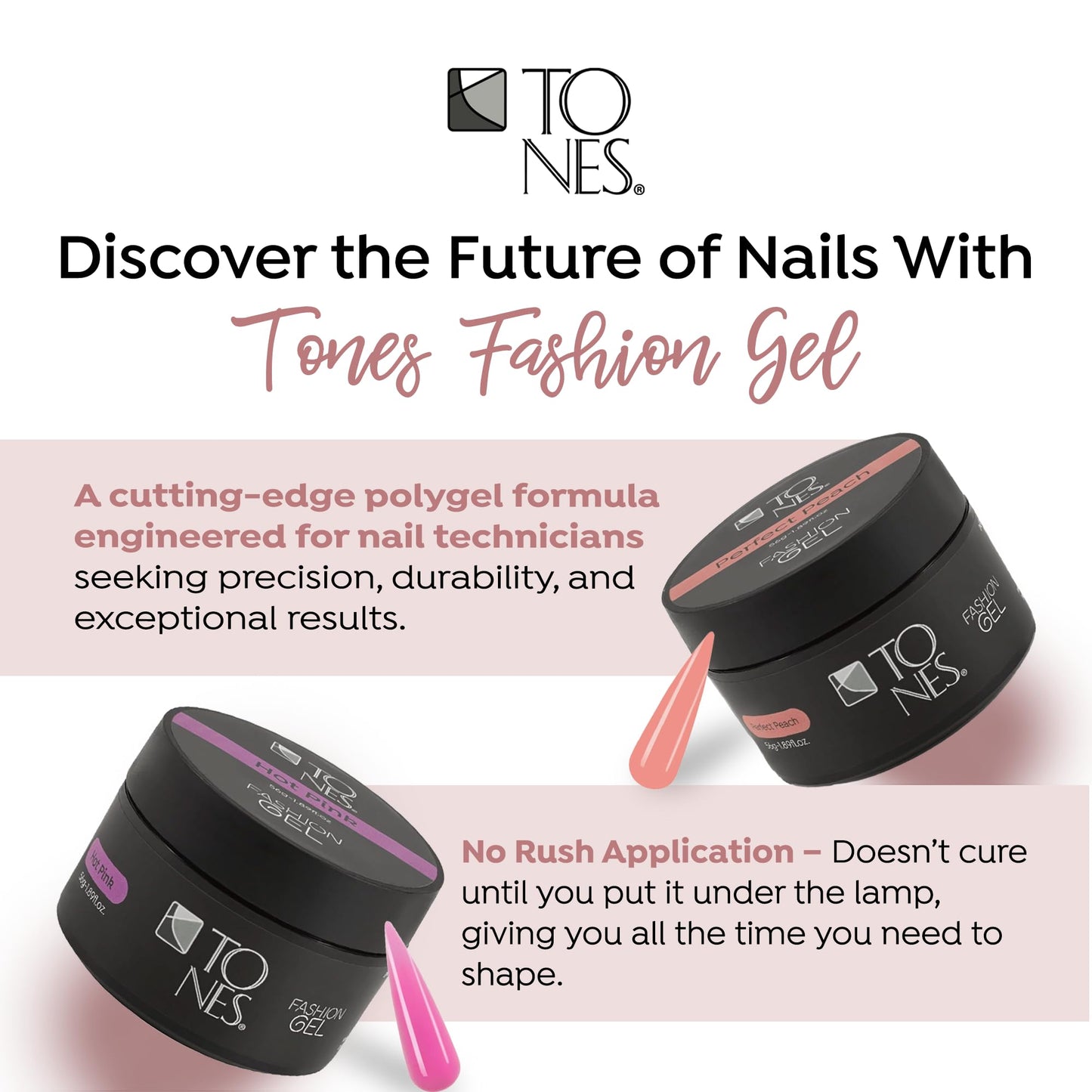 TONES Fashion Gel - Premium, Long-Lasting LED or UV Poly Nail Gel - 7-Free - Quick-Curing Nail Art and Nail Design Overlay or Nail Sculpting - (1.89 Oz, Shimmery Pink)