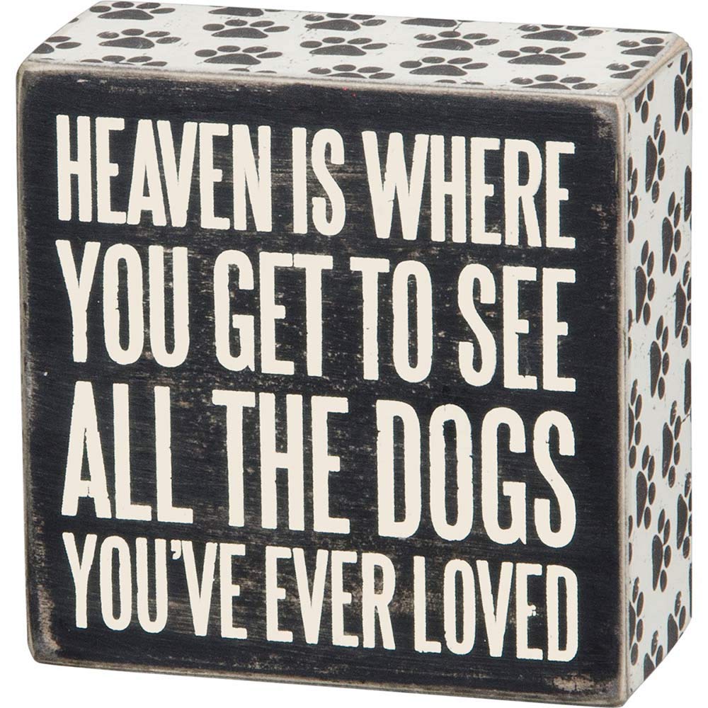 Primitives by Kathy 22223 Pawprint Trimmed Box Sign, 4" x 4", All the Dogs, Heaven is Where