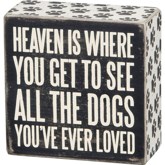 Primitives by Kathy 22223 Pawprint Trimmed Box Sign, 4" x 4", All the Dogs, Heaven is Where