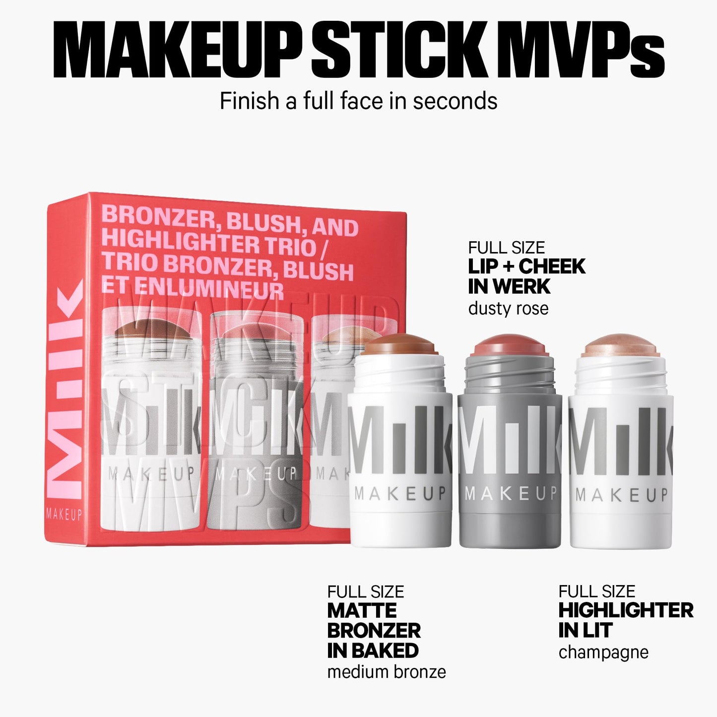 Milk Makeup Bronzer, Blush + Highlighter Full Size Trio – Bronzer in Baked .19oz, Cream Blush + Lip Color in Werk (Dusty Rose) .21oz + Highlighter Stick in Lit (Champagne) .21oz – Hydrating Formulas