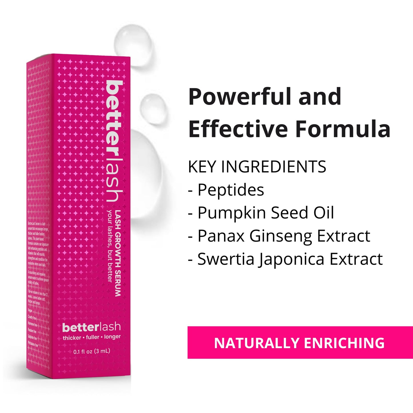 BetterLash Lash Growth Serum - Natural Peptide-Infused Eyelash Treatment for Fuller, Longer and Thicker Lashes, Clean Plant-Based Formula, Vegan and Cruelty-Free, Gentle on Sensitive Eyes (3 mL)