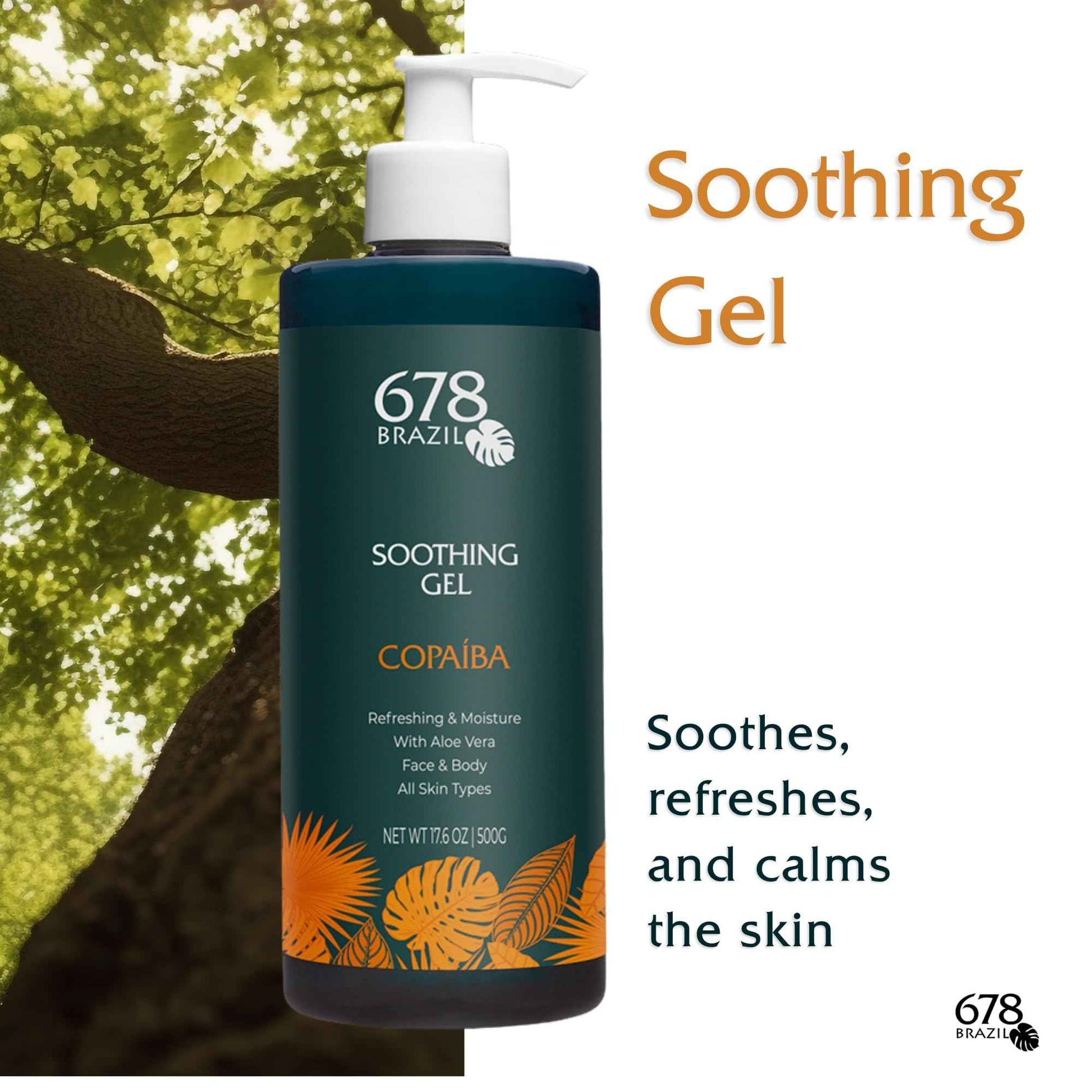 678Brazil Soothing Gel - Soothes, Refreshes, and Calms the Skin - Daily Use - For All Skin Types - with Copaiba, Passion Fruit, Aloe Vera, Panthenol, Hyaluronic Acid - 17.63 Oz