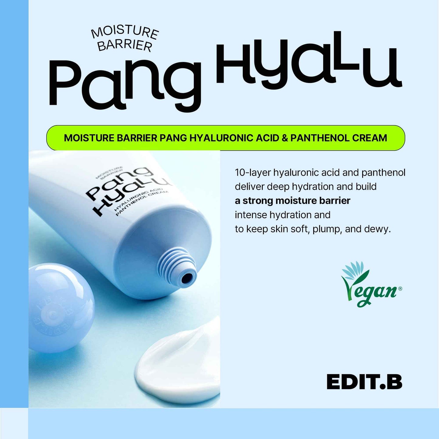 EDIT.B Moisture Barrier Pang Hyaluronic Acid Panthenol Cream, Long-Lasting Deep Hydration Lightweight Facial Moisturizing Cream, Soothing and Hydrating, Korean Daily Skin Care, 3.38 fl.oz (100ml)