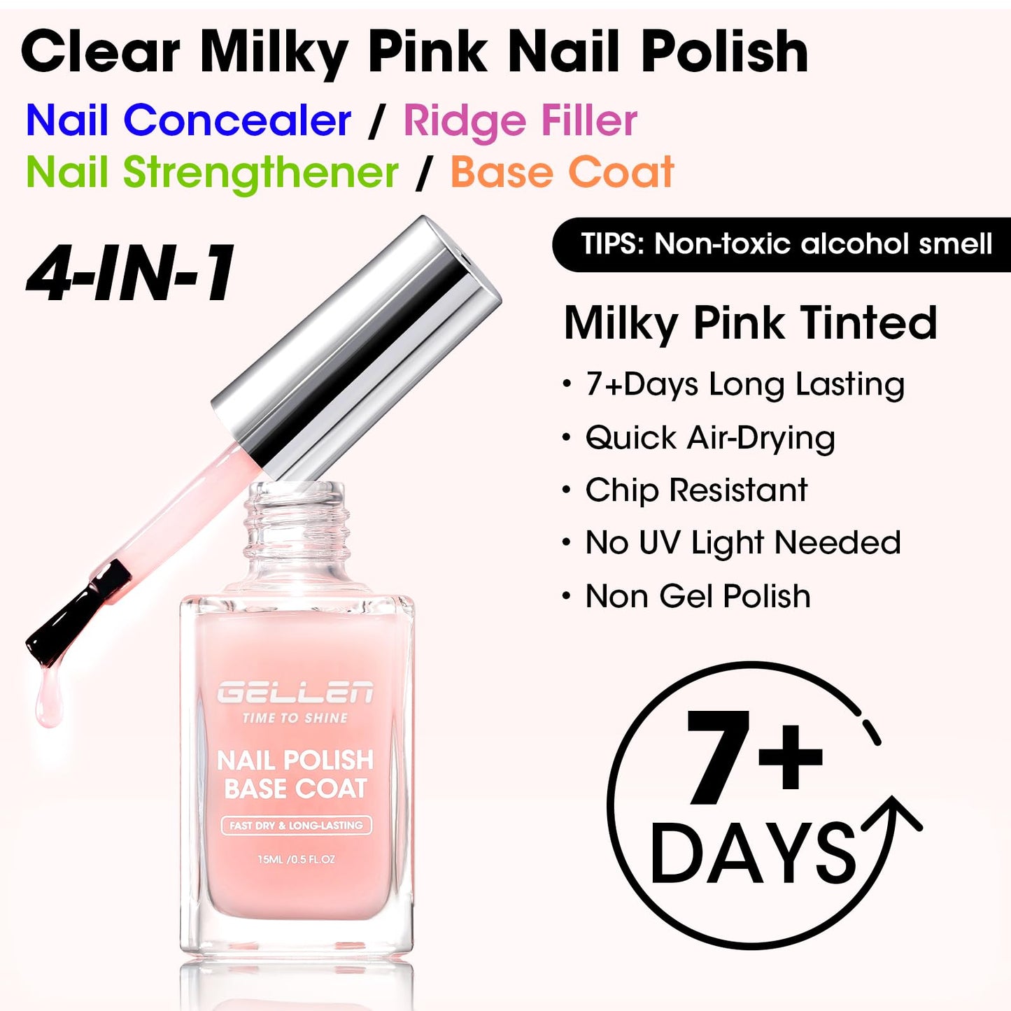 GELLEN 4‑in‑1 Clear Nail Polish Base Coat Sheer Tinted Milky Pink, Ridge Filler, Nail Strengthener & Concealer, Calcium Formula Strengthens Nails, Enhances Natural Look, No HEMA, Anti-yellowing