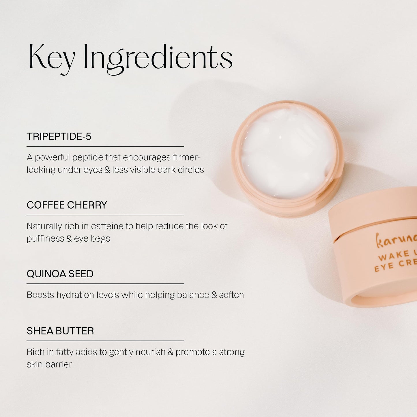 Karuna - Wake Up Eye Cream with Coffee Cherry & Tri-Peptides, Caffeine Eye Cream, Under Eye Brightener, Anti Aging Serum, Moisturizer for Puffiness, Boost Collagen for Fine Lines & Dark Circles, 15 ml