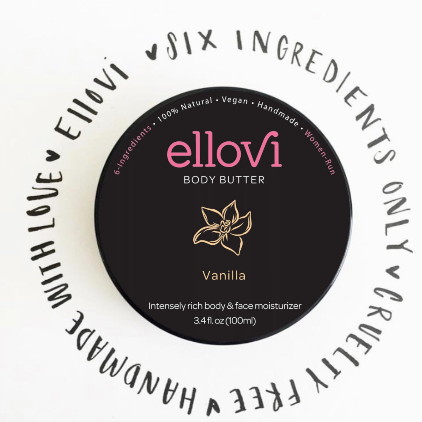 Ellovi All-Natural Body Butter - Vanilla - Pure Enough to Eat - Made With Just 6 Vegan Ingredients - Ultra-Rich 100% Plant-Based Hydrating Moisturizer For Naturally Healthy Skin (3.4 fl. oz/100ml)