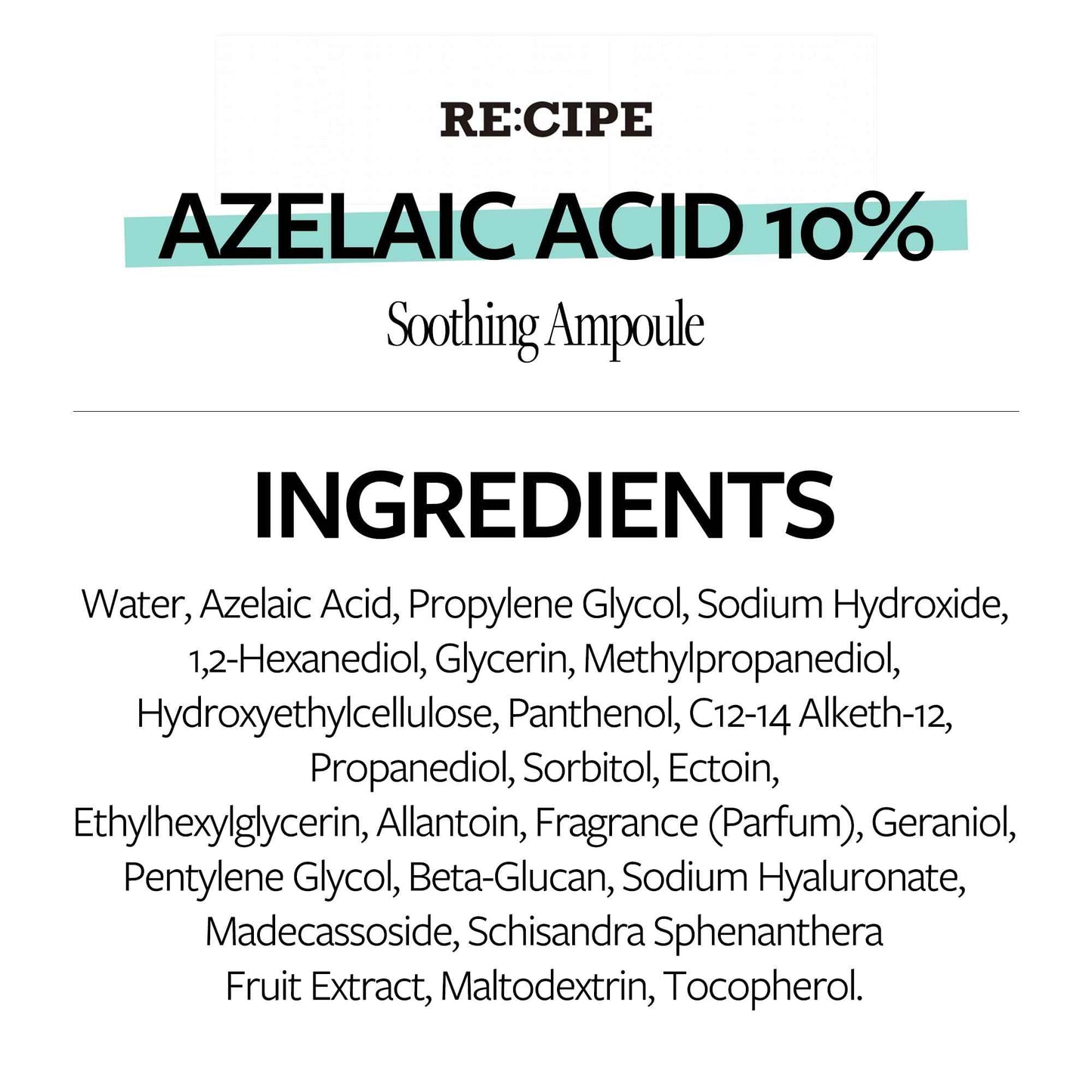 RECIPE Azelaic Acid 10 Soothing Ampoule - Soothing Serum, Facial Serum for Sensitive skin - Korean Skincare for Mild Breakouts (1.01 fl oz)