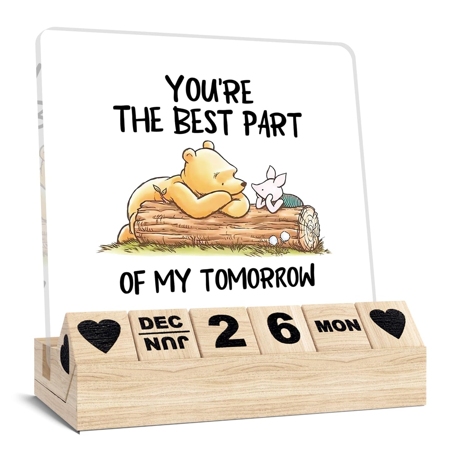 Winnie Decorations Gifts, Pooh Wooden Block Calendar for Desk, You're The Best Part of My Tomorrow Desk Decor, Pooh Stuff Friendship Plaque, Christmas Birthday Gifts for Women Coworker Best Friend Besties