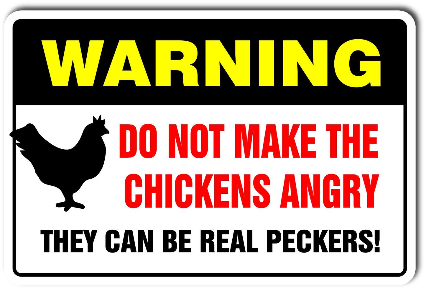 Do Not Make Chickens Angry Decal | Indoor/Outdoor | 9" Tall