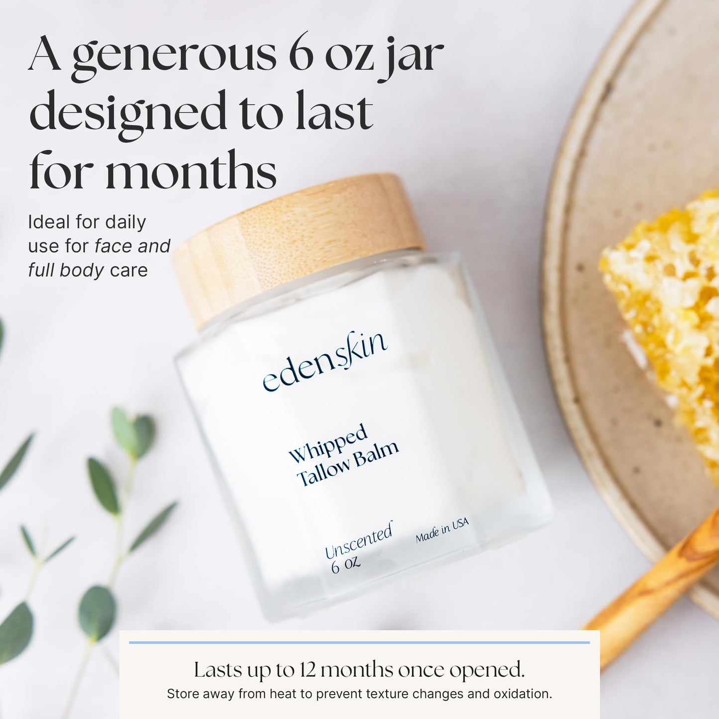 EDEN SKIN Grass Fed Beef Tallow for Skin, 6oz - Unscented Tallow and Honey Balm for Face & Body w/Jojoba Oil, Vitamins A, D, E, K & Antioxidants - Whipped Tallow for Moisturizer