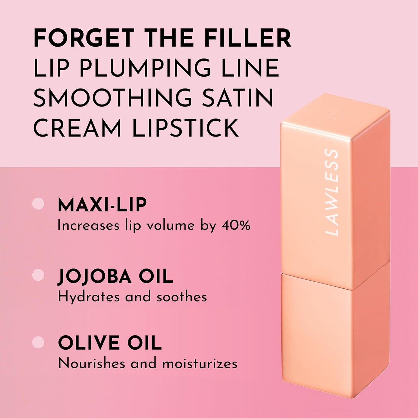 Forget the Filler Lip-Plumping Satin Cream Lipstick - Fawn | 0.1 Ounce, Smooths Lines & Enhances Lips