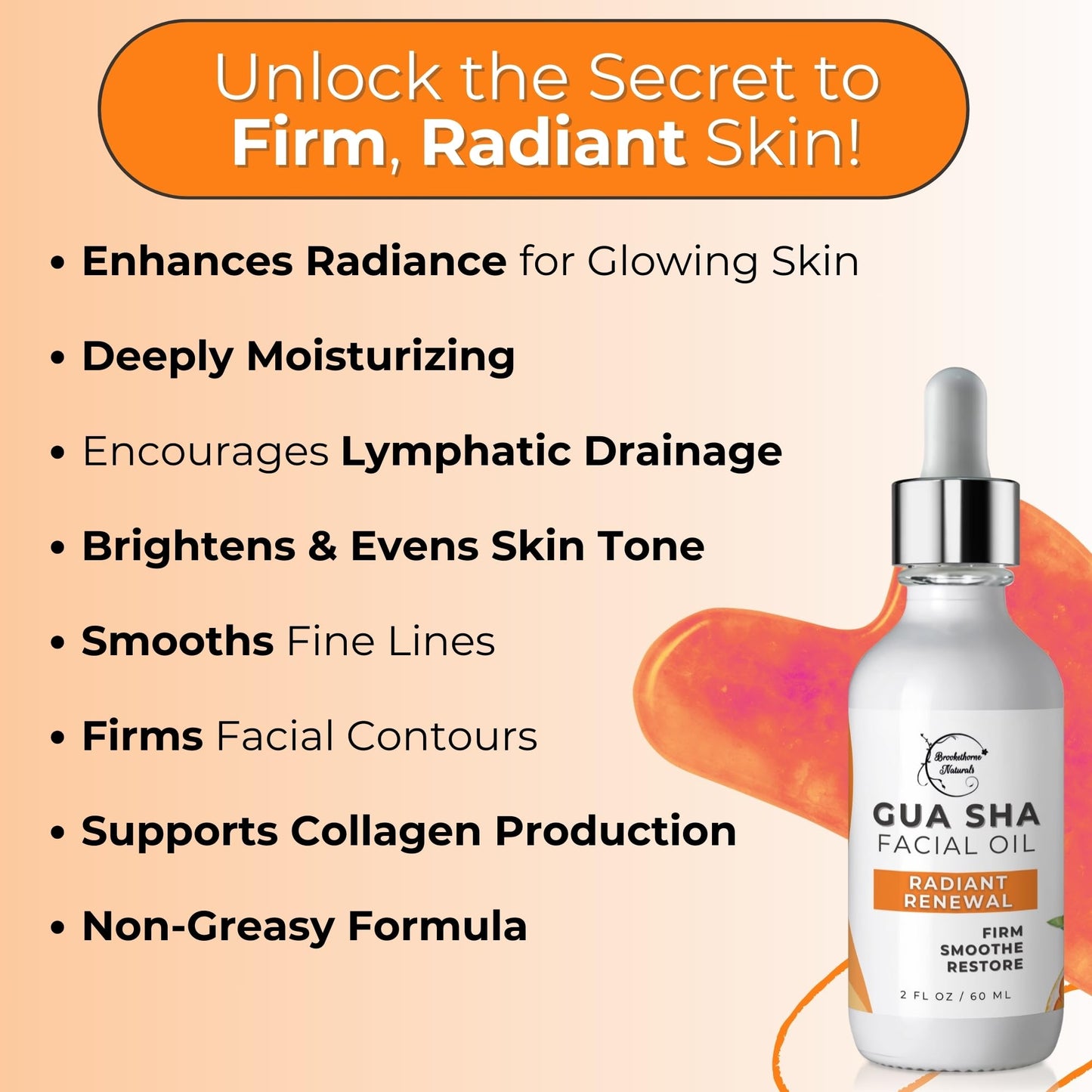 Brookethorne Naturals Gua Sha Oil for Face | Radiant Renewal Facial Oil for Gua Sha Massage & Dermaplaning | 100% Natural Hydrating Face Oil with Jojoba, Rosehip, Argan Oil & AHAs to Firm & Restore