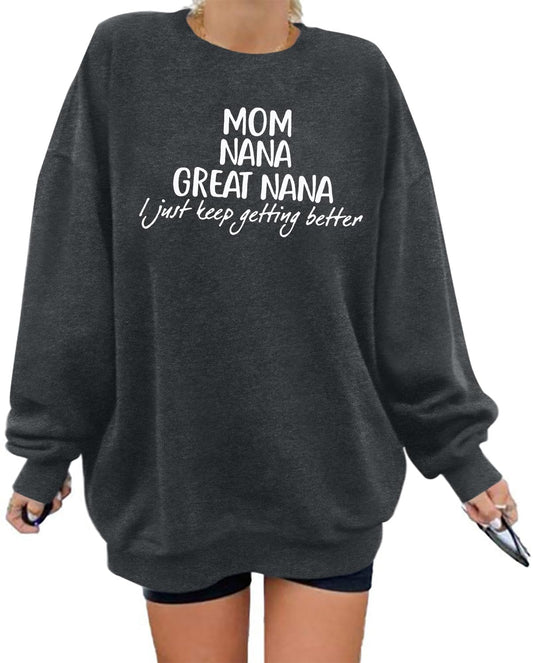 LUKYCILD Nana Sweatshirt Women Mom Nana Great Nana Shirt Grandma Long Sleeve Shirt Grandmom Gigi Mimi Sweatshirts Gray