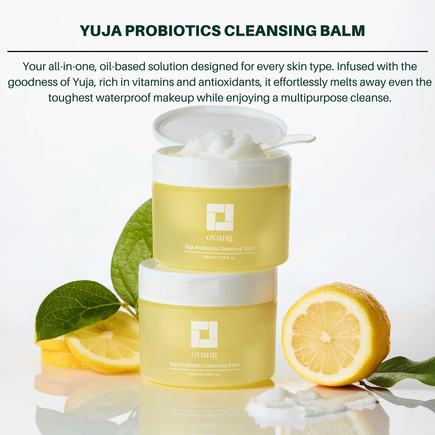 OVANG Yuja Probiotics Cleansing Balm – Makeup Remover & Hydrating Cleanser – Fragrance-Free, Brightening & Soothing for All Skin Types, Korean Skincare (100ml / 3.38 fl.oz) Step1