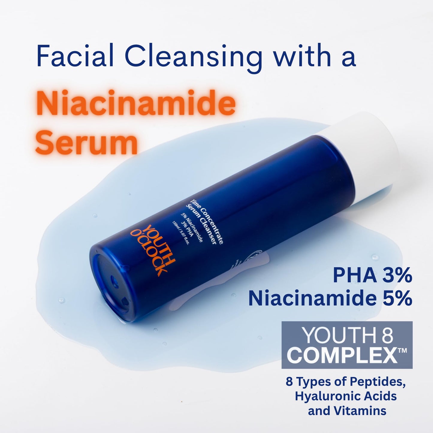 YOUTH O'CLOCK Time Concentrate Serum Cleanser (5.07 fl.oz. 150ml) Niacinamide 5% + PHA 3%