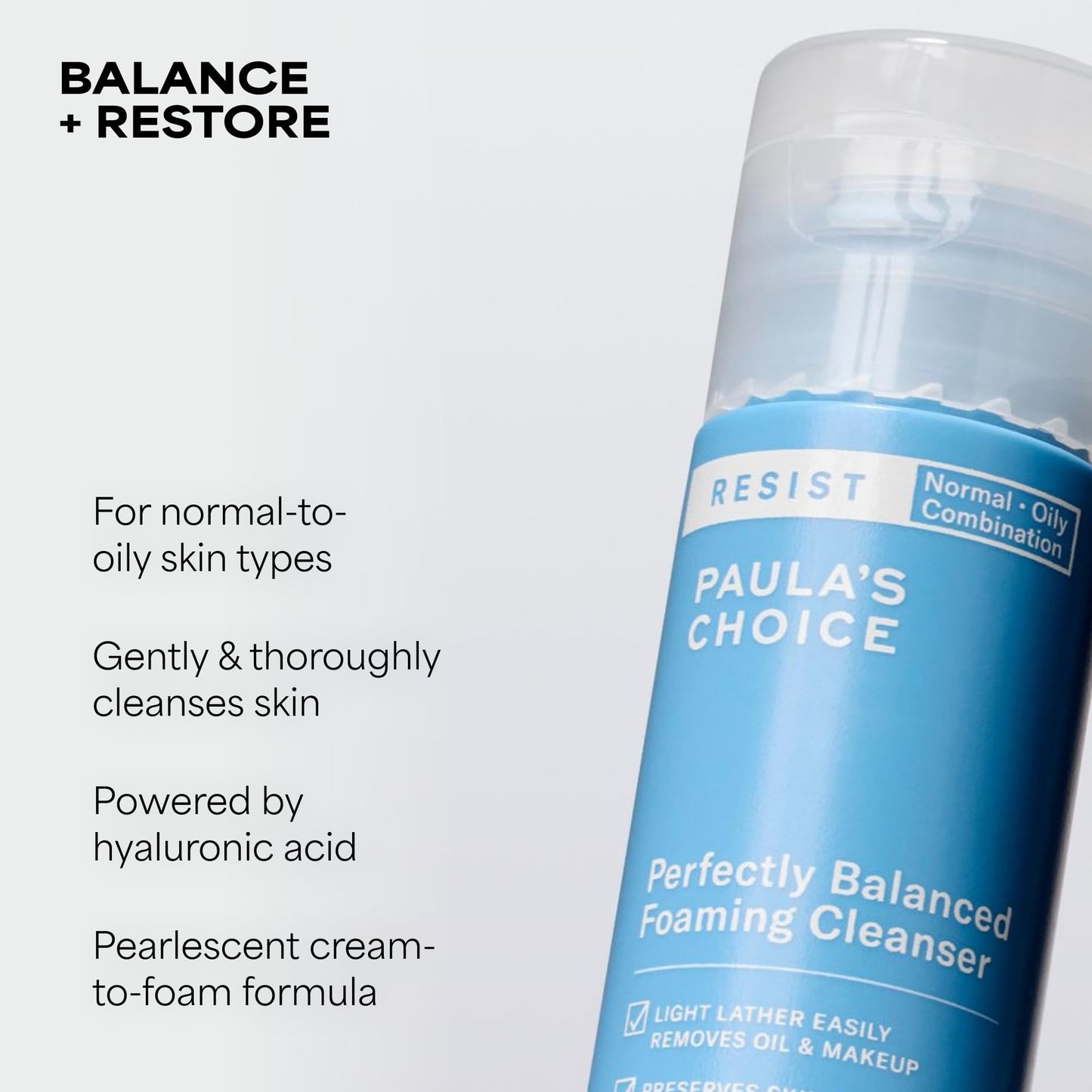 Paula's Choice RESIST Perfectly Balanced Foaming Facial Cleanser, Face Cleanser with Hyaluronic Acid & Aloe, Anti-Aging Face Wash, Large Pores & Oily Skin, Fragrance-Free, 1 Fl Oz