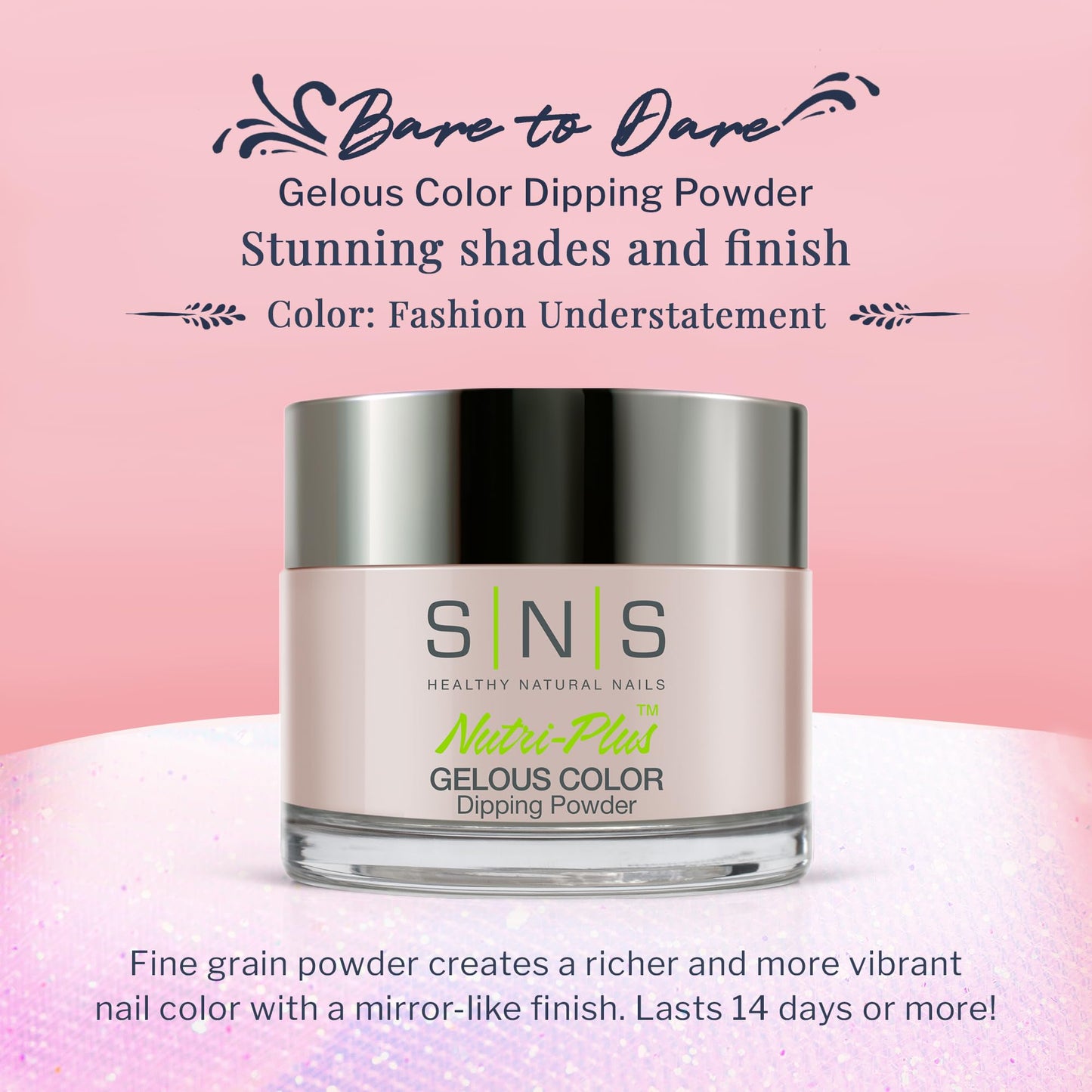 SNS Dipping Powder - Bare To Dare Collection- BD18
