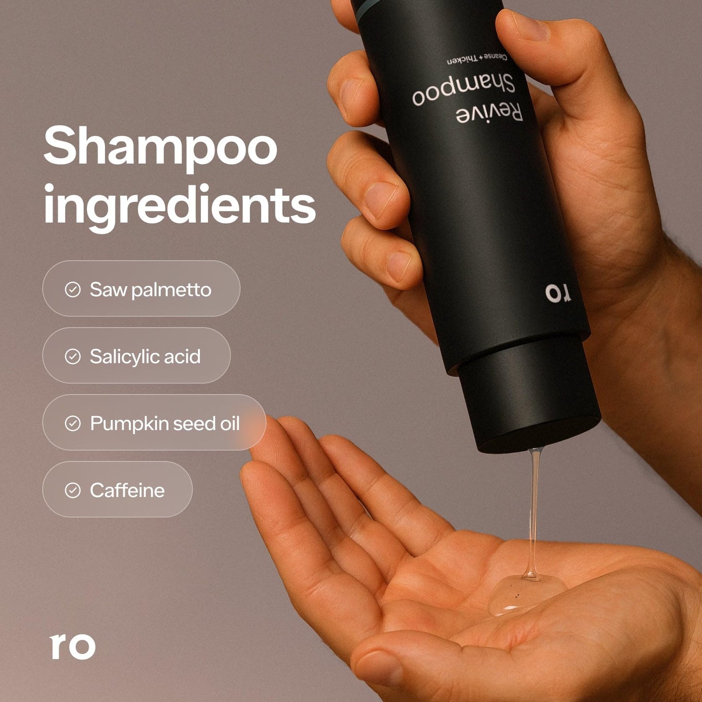 Ro Men's Revive Shampoo & Restore Conditioner Duo | Exfoliates, Clarifies, Fortifies & Moisturizes for Thicker Looking Hair, Made Without Sulfates, Parabens, or Phthalates | 8 fl oz (Pack of 2)
