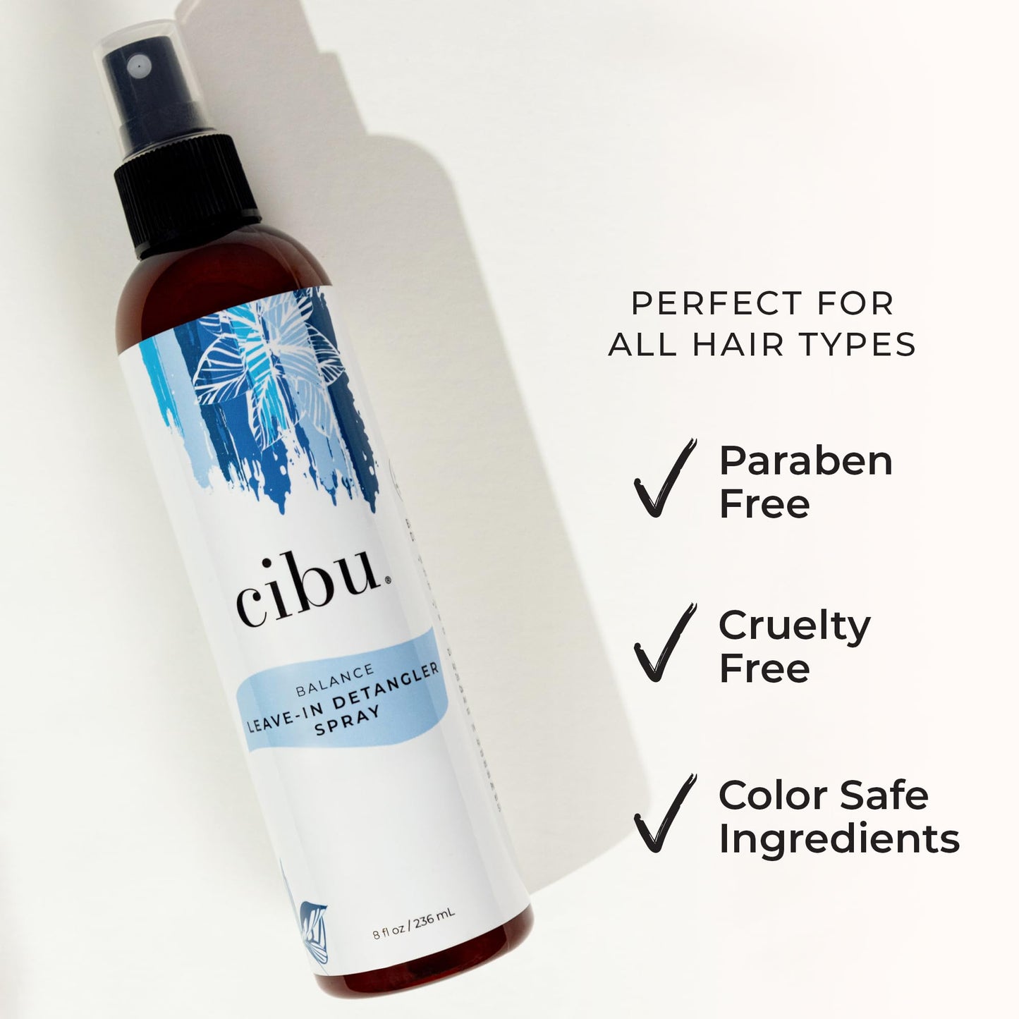 CIBU Balance Leave-In Moisturizing Detangler Spray - Leave In Conditioner - for All Hair Types - Prevents Breakage - 8 Ounces